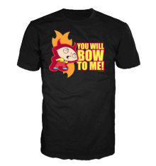 BOW TO ME